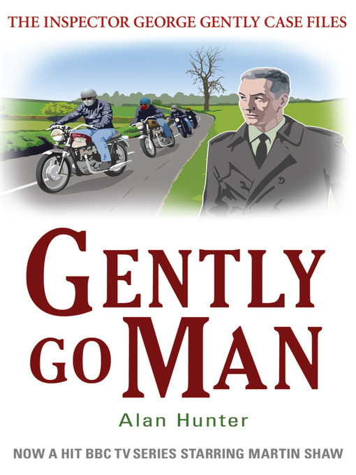 Title details for Gently Go Man by Alan Hunter - Available